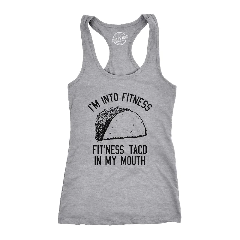 I'm Into Fitness Fit'ness Taco In My Mouth Women's Tank Top